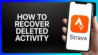 Как восстановить удаленную активность на Strava. Руководство