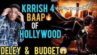 KRRISH 4 Baap Of HOLYWOOD | KRRISH 4 Budget | KRRISH 4 Update | HRITHIK ROSHAN Upcoming Movie Update