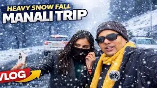 Heavy Snow Fall Manali Trip, Atal Tunnel मजा आ गया इतनी ज्यादा Snow Fall 15 मिनट में सब कुछ भर गया