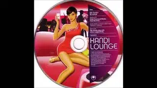 Hed Kandi (Lounge) - Lose Control