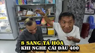 8  SANG T&Aacute; HỎA ,KHI NGHE C&Aacute;I ĐẦU 400