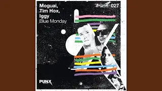 Blue Monday (Extended Instrumental)