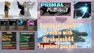 Duoing with @robojack44 in primal pursuit (3 rounds) (HUGE CLUTCH)
