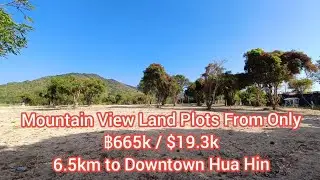 Why These Bargain Land Plots Near Hua Hin Town & Beach Are So Tempting | Jan.2025