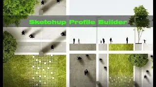 Sketchup Profile Builder kullanımı Full anlatımı