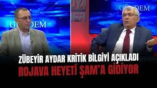 🔴 ZÜBEYİR AYDAR KRİTİK BİLGİYİ AÇIKLADI: ROJAVA HEYETİ ŞAM’A GİDİYOR