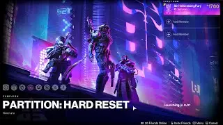 Solo Partition : Hard Reset Weekly Mission Gameplay | Destiny 2 Lightfall