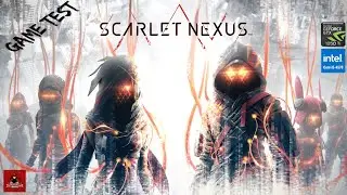 Scarlet Nexus | Game Test High Settings | [I5 4570 , GTX 1050TI]