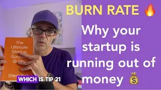 Why your startup is running out of money - Burn rate - and how to deal with it