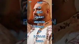Top 10 Best Heart Broken Songs of B Praak India Song HM LO-FI 🎶 2025 | #shortsfeed #bpraak