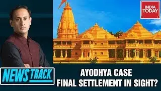 SC Sets Deadline In Ayodhya Case; Endgame Near For Ram Temple Issue? | Newstrack With Rahul Kanwal