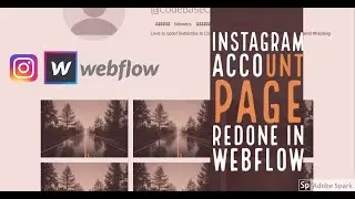 WebFlow Tutorial - Recreate the Instagram Account Page