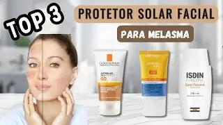 Qual o melhor protetor solar facial para MELASMA custo benefício em 2025?