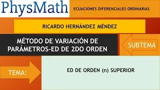 MÉTODO DE VARIACIÓN DE PARÁMETROS-ED DE 2DO RODEN