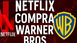 NETFLIX COMPRA WARNER BROS: &iquest;OPORTUNIDAD PARA INVERTIR?