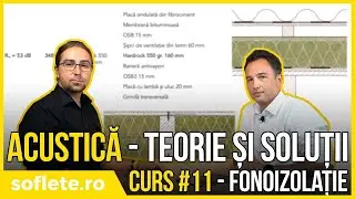 ||CURS|| #11 - ACUSTICĂ - Teorie și soluții aplicate de fonoizolare
