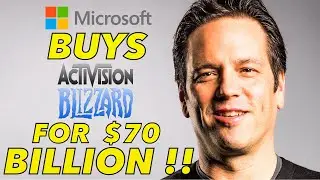 Microsoft Just Bought Activision Blizzard For $70 Billion Dollars 👀