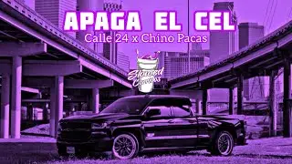 Calle 24 X Chino Pacas - Apaga El Cel (slowed) (rebajada) corridos 2024