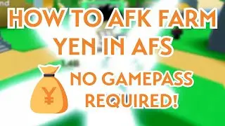How To AFK FARM YEN in Anime Fighters Simulator!