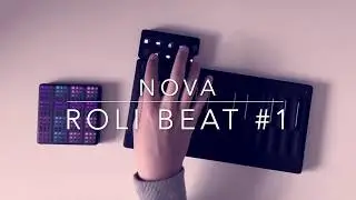 NOVA - ROLI BLOCKS Performance #1