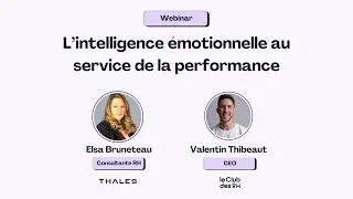 L'intelligence émotionnelle : au service de la performance - Le Club des RH