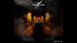 Urban Tales - Until I Died feat Jonhny Icon