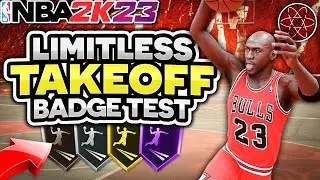 NBA 2K23 Limitless Takeoff Badge Test : Best Finishing Badges in 2K23