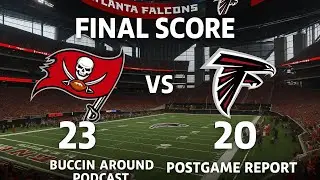 BUCS WIN A STUNNER IN ATLANTA! |BUCCIN AROUND PODCAST #buccaneers #atlantafalcons #nfcsouth #podcast
