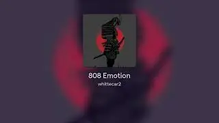 808 Emotion