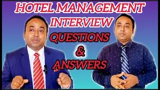 Hotel Management Interview Questions and answers