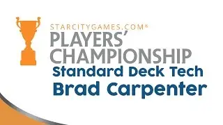 SCGPC Deck Tech: Эспер Агро с Брэдом Карпентером [Стандарт]