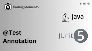10| @Test Annotation In Junit | Test Annotation | Junit5 Lecture for Beginners in Hindi