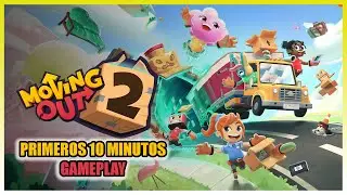 MOVING OUT 2 | Gameplay en Español | Primeros 10 minutos del juego