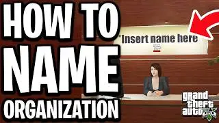 How To Name Organization In GTA - Full Guide