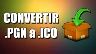Tutorial - Como convertir im&aacute;genes PNG a ICO