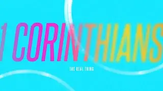1 Corinthians | Real Understanding | Chris Baselice