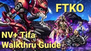 FFBE | NV+ Tifa vs Death Machine - FTKO All Missions