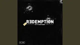 Redemption (feat. Kwon Rabbit)