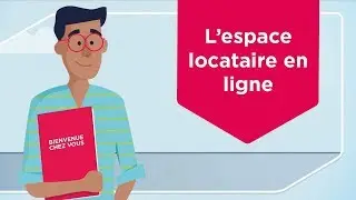 [Espacil Habitat] 2- L'espace locataire en ligne
