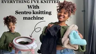 Everything I’ve knitted/ Sentro knitting machine/ Hats and Tops