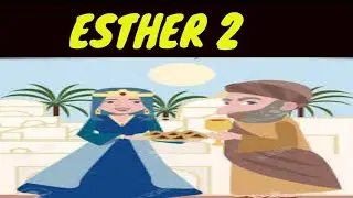 Holy Bible Reading - ESTHER - Chapter 2