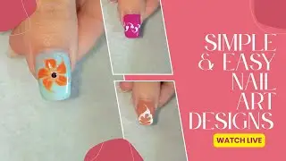 🔴Easy Nail Art LIVE💅🏻✨ | Simple Nail Design at Home 🏡