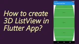 ListWheelScrollView (3D ListView) in #Flutter App | #DevKage