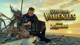 S&oacute;lo Para Valientes Edwin Zeballos