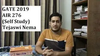 AIR 276 in GATE 2019 with Self Study | Tejaswi Nema | By SAHAV SINGH YADAV
