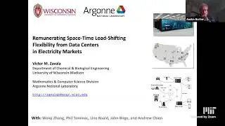 Victor M. Zavala: Remunerating Space-Time, Load-Shifting Flexibility from Data Centers ...