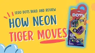 Our version of Neon Tiger Build! LEGO DOTS 41945 Review