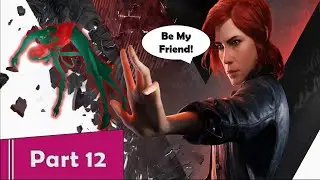 Control Gameplay (Part 12) Making Friends is Hard