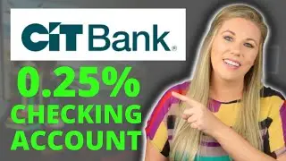 *not sponsored* CIT Bank eChecking Account | THE BEST Checking Account to EARN INTEREST