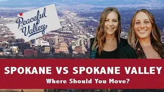 Exploring Spokane, WA: Peaceful Valley